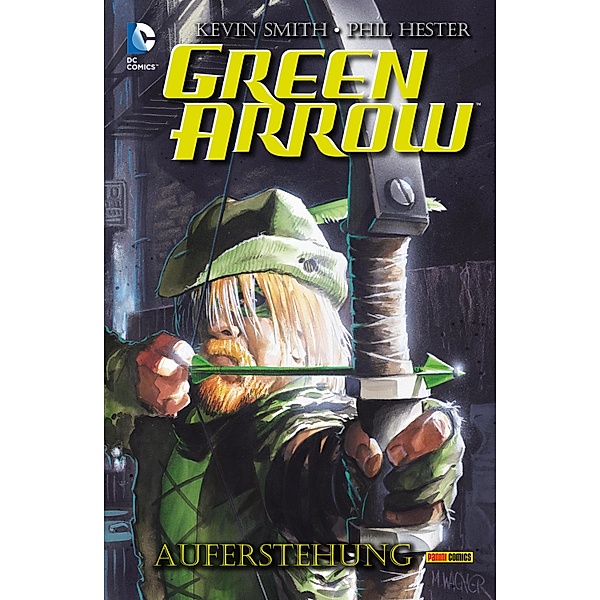 Green Arrow: Auferstehung / Green Arrow: Auferstehung, Smith Kevin