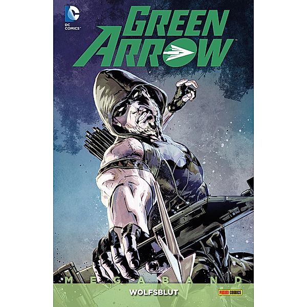 Green Arrow Megaband - Bd. 4: Wolfsblut / Green Arrow Megaband Bd.4, Percy Benjamin