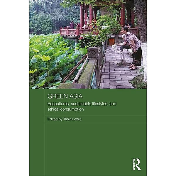 Green Asia / Media, Culture and Social Change in Asia