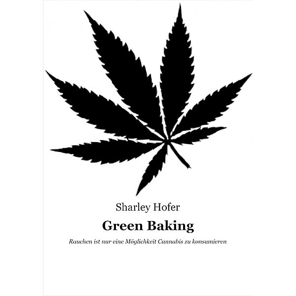 Green Baking, Sharley Hofer