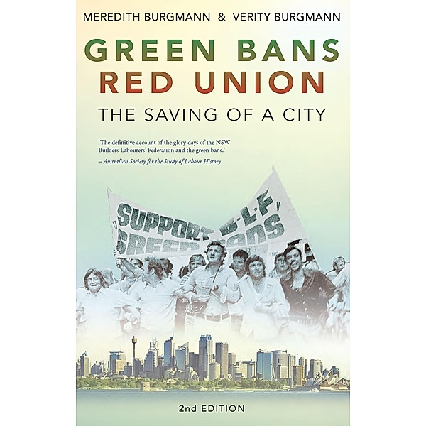 Green Bans, Red Union, Verity Burgmann