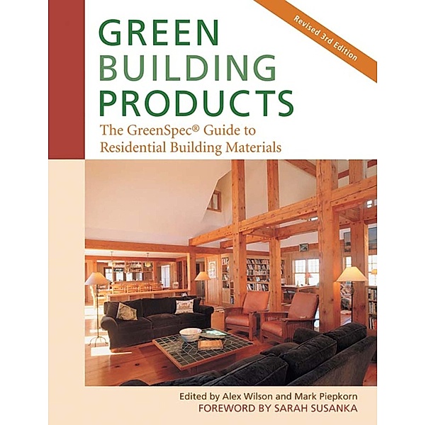 Green Building Products / New Society Publishers, Alex Wilson, Mark Piepkorn