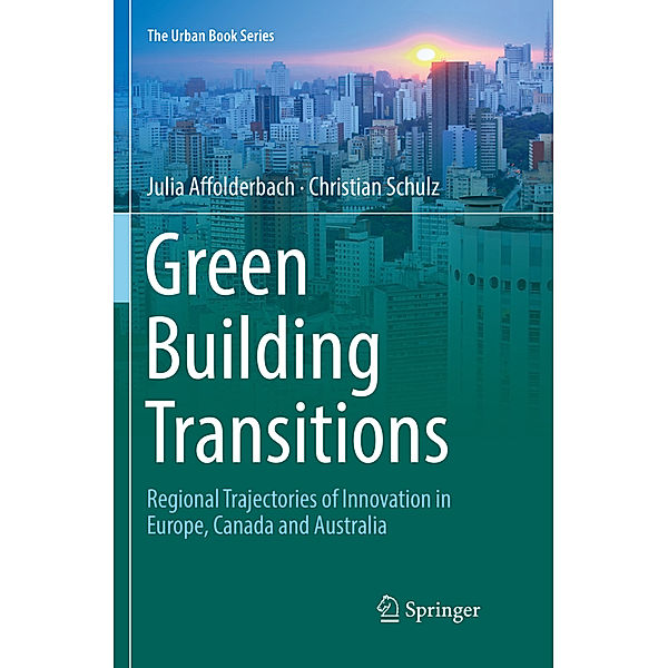 Green Building Transitions, Julia Affolderbach, Christian Schulz