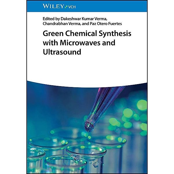Green Chemical Synthesis with Microwaves and Ultrasound