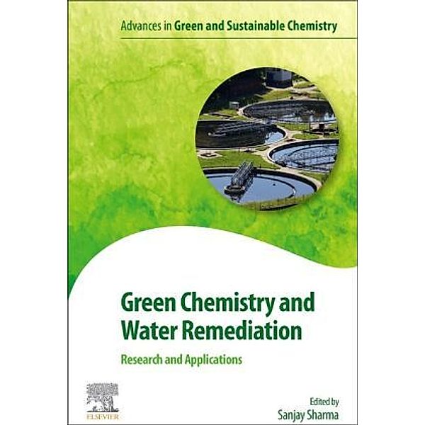 Green Chemistry and Water Remediation: Research and Applications