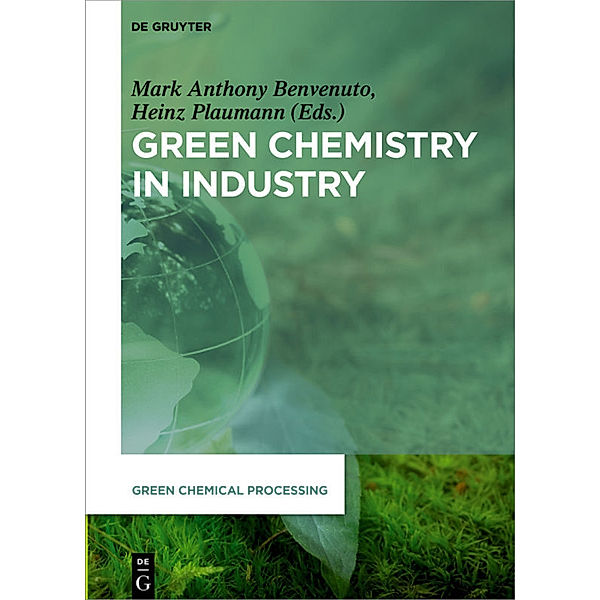 Green Chemistry in Industry