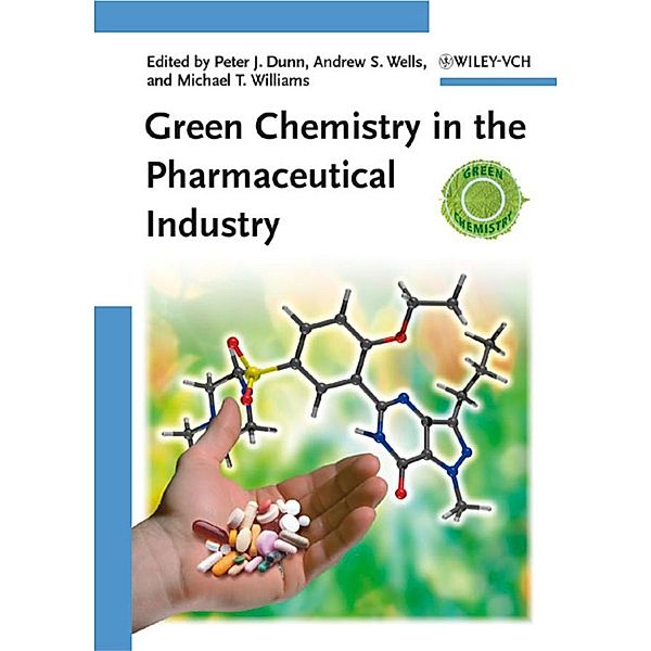 Green Chemistry in the Pharmaceutical Industry