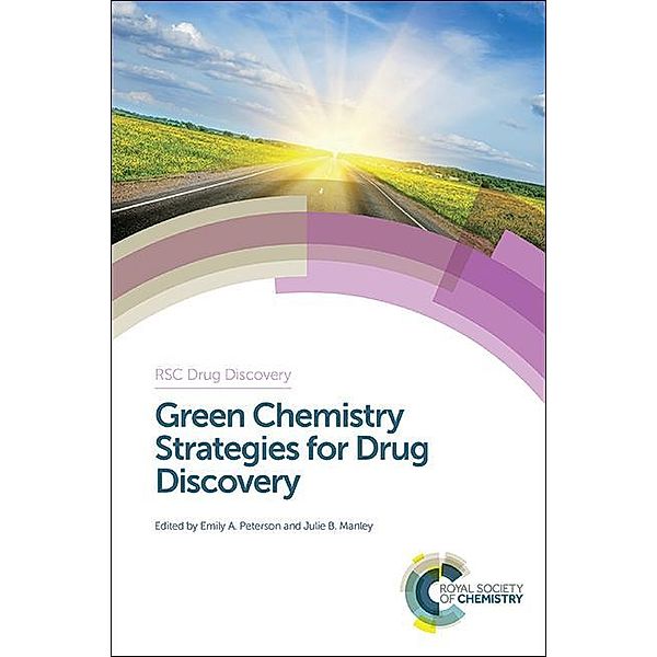 Green Chemistry Strategies for Drug Discovery / ISSN