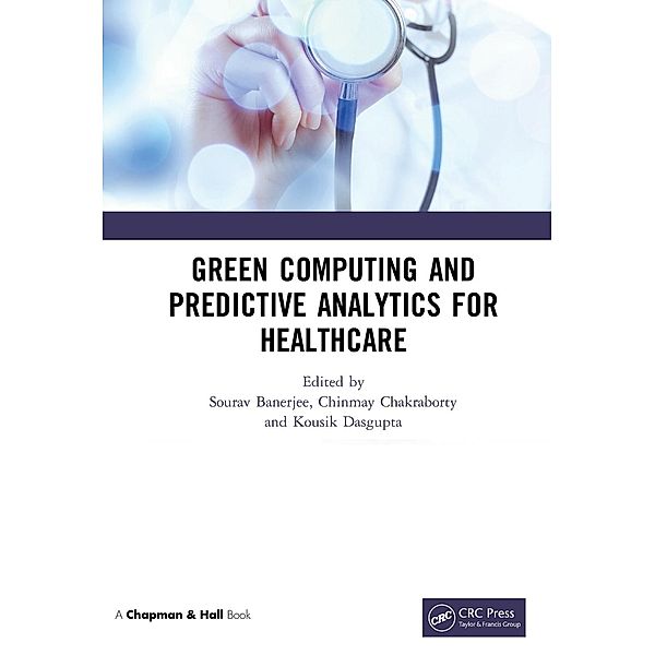 Green Computing and Predictive Analytics for Healthcare