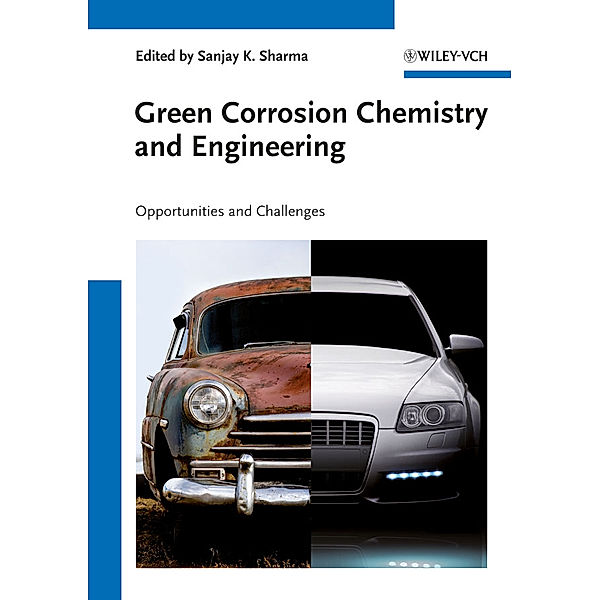 Green Corrosion Chemistry and Engineering