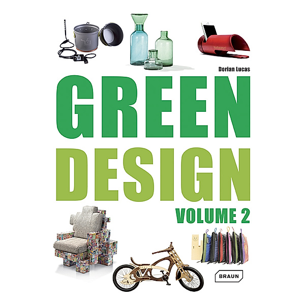 Green Design.Vol.2, Dorian Lucas