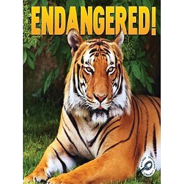 Green Earth Science Discovery Library: Endangered!, Barbara Webb