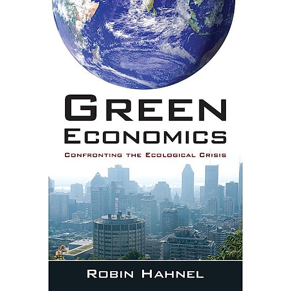 Green Economics, Robin Hahnel
