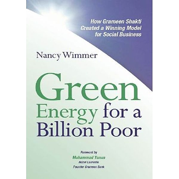 Green Energy for a Billion Poor, Nancy Wimmer