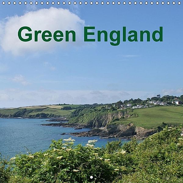 Green England (Wall Calendar 2017 300 × 300 mm Square), Gabriele Voigt-Papke