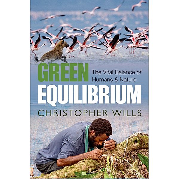 Green Equilibrium, Christopher Wills