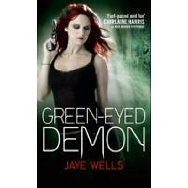 Green-Eyed Demon, Jaye Wells