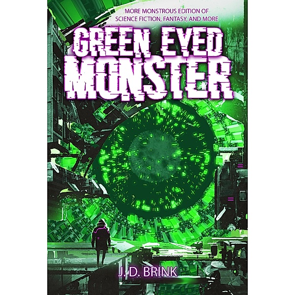 Green-Eyed Monster, J. D. Brink