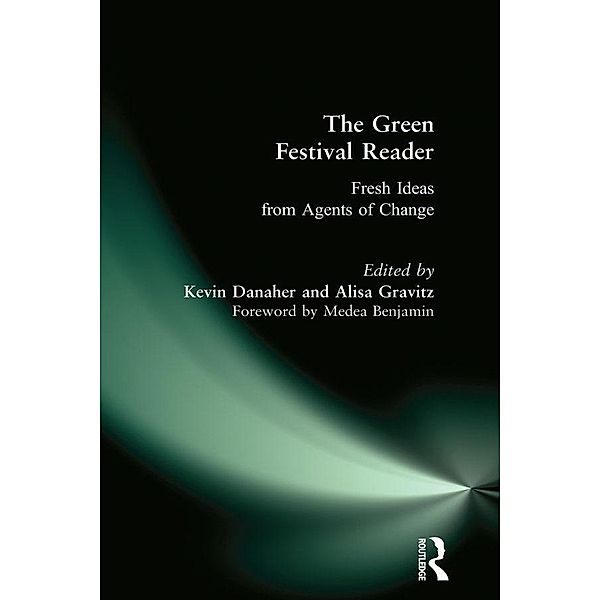 Green Festival Reader, Kevin Danaher, Alisa Gravitz, Medea Benjamin