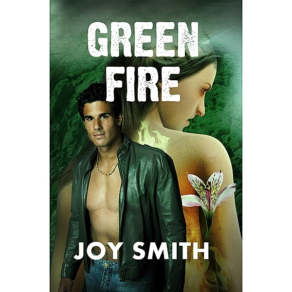 Green Fire / Joy Smith, Joy Smith