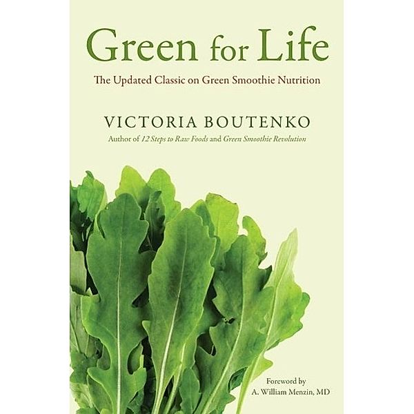 Green for Life, Victoria Boutenko