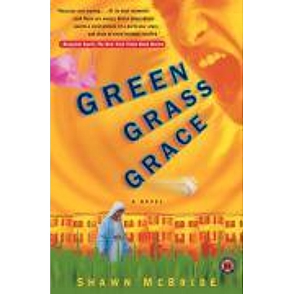 Green Grass Grace, Shawn McBride
