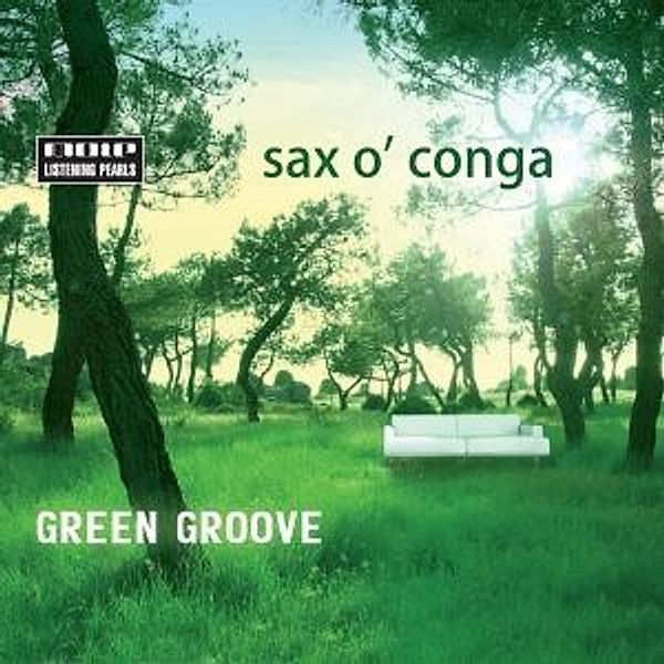 Green Groove, Sax O' Conga