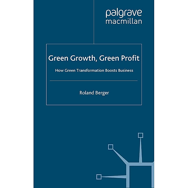 Green Growth, Green Profit, Roland Berger Strategy Consultants GmbH