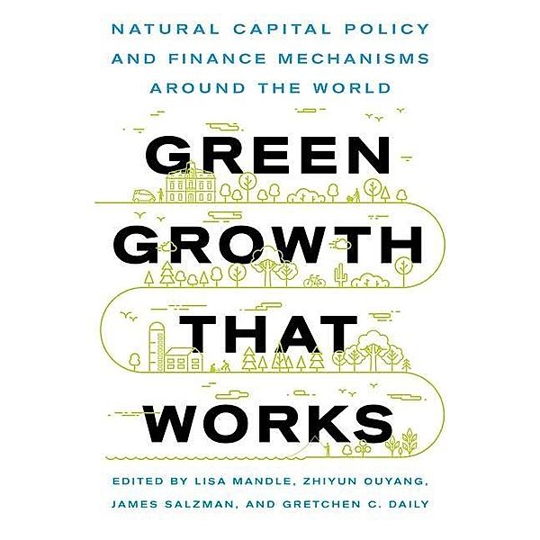 Green Growth That Works, Ms. Lisa Ann Mandle