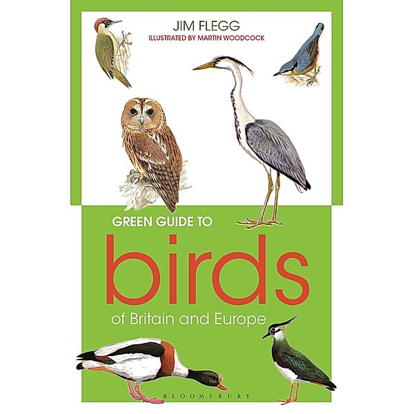 Green Guide to Birds Of Britain And Europe, Jim Flegg