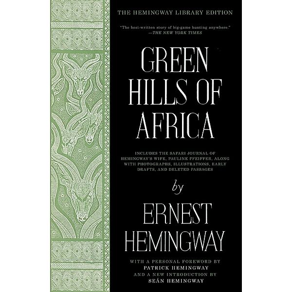 Green Hills of Africa, Ernest Hemingway