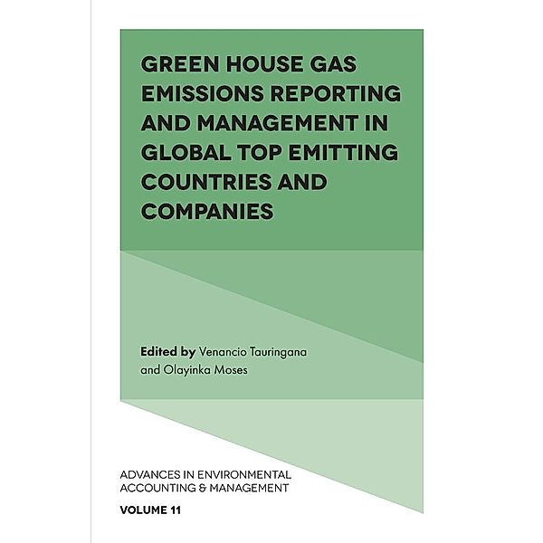 Green House Gas Emissions Reporting and Management in Global Top Emitting Countries and Companies