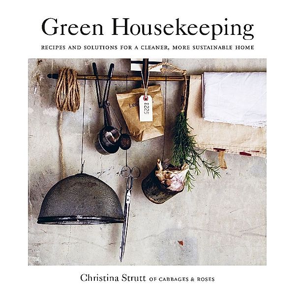 Green Housekeeping, Christina Strutt