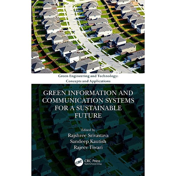 Green Information and Communication Systems for a Sustainable Future