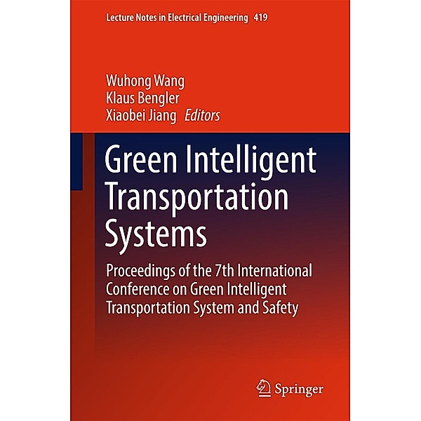 Green Intelligent Transportation Systems / Lecture Notes in Electrical Engineering Bd.419