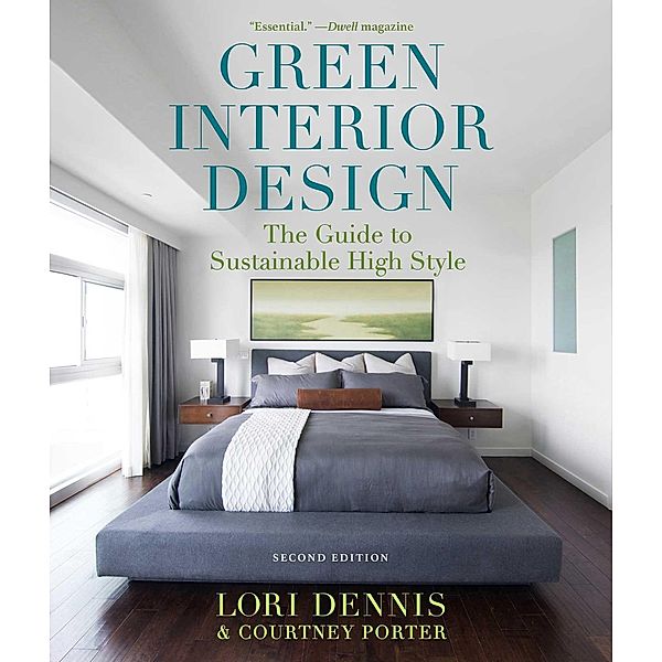 Green Interior Design, Lori Dennis, Courtney Porter