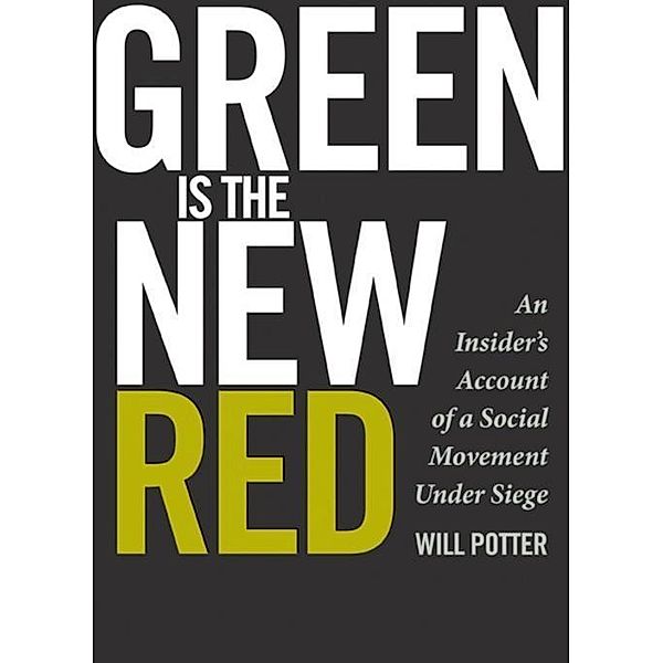Green Is the New Red, Will Potter