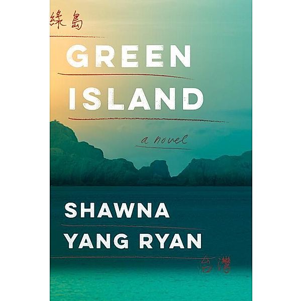 Green Island, Shawna Yang Ryan