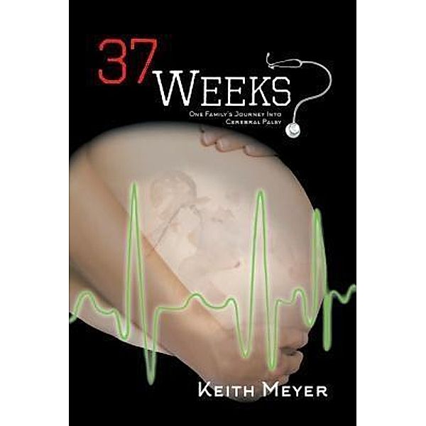 Green Ivy: 37 Weeks, Keith Meyer