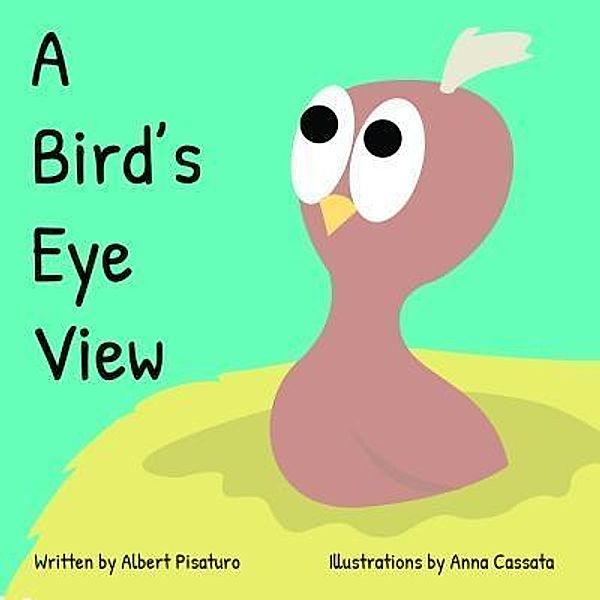 Green Ivy: A Bird's Eye View, Albert Pisaturo