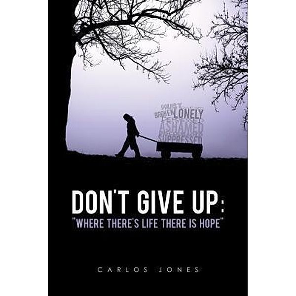Green Ivy: Don't Give Up, Carlos Jones
