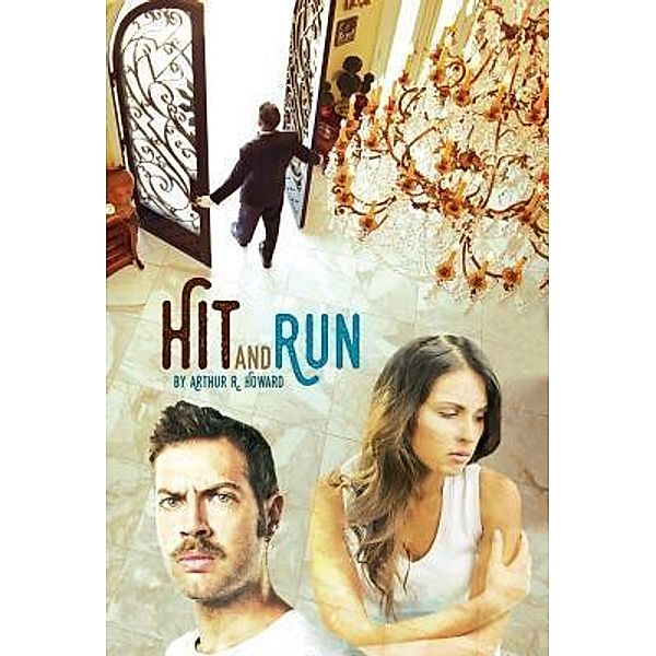 Green Ivy: Hit and Run, Arthur R Howard