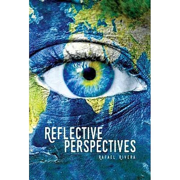 Green Ivy: Reflective Perspectives, Rafael Rivera