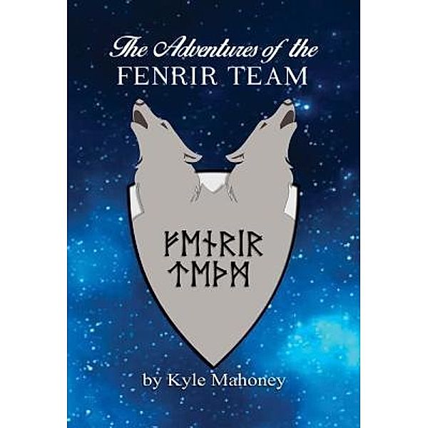 Green Ivy: The Adventures  of the Fenrir Team, Kyle Mahoney