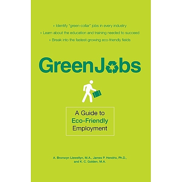 Green Jobs, A. Bronwyn Llewellyn, James P Hendrix
