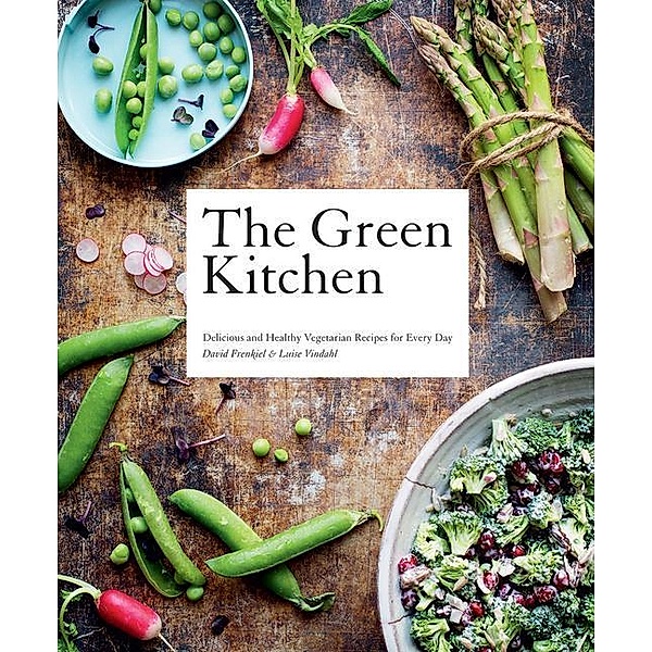 Green Kitchen: Compact Edition, David Frenkiel, Luise Vindahl