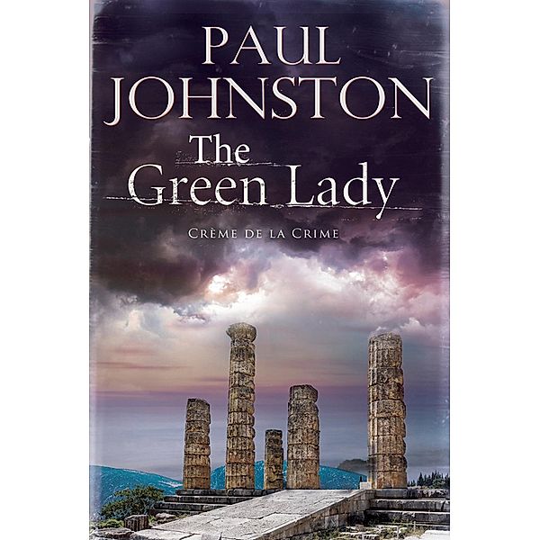 Green Lady / An Alex Mavros Mystery Bd.5, Paul Johnston