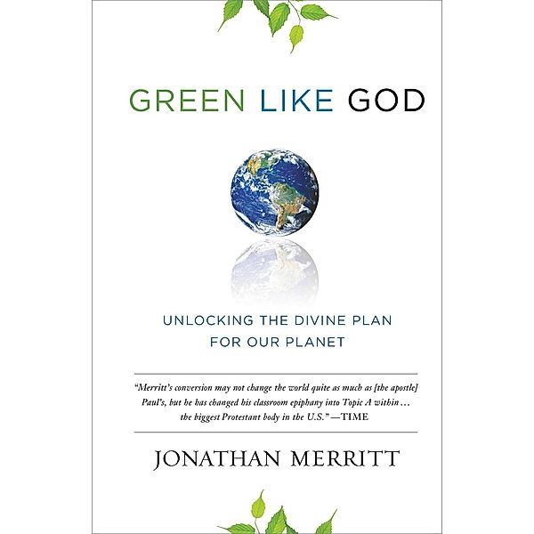 Green Like God, Jonathan Merritt