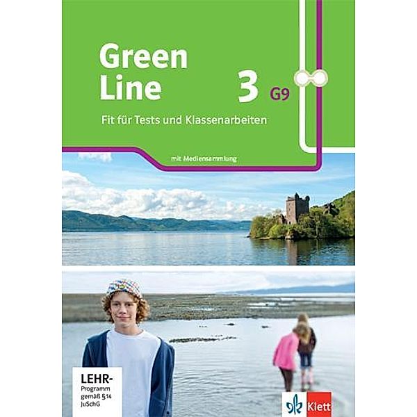 Green Line 3 G9 - 7. Klasse, Fit für Tests und Klassenarbeiten