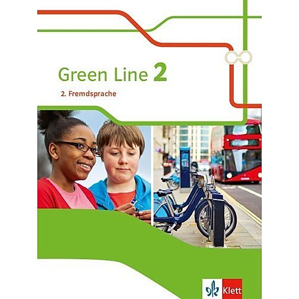 Green Line. Ausgabe 2. Fremdsprache ab 2018 / Green Line 2. 2. Fremdsprache